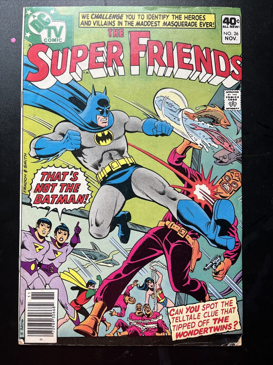 THE SUPER FRIENDS 26 DC Comics 1979 False Batman Wonder Twins app. MID GRADE