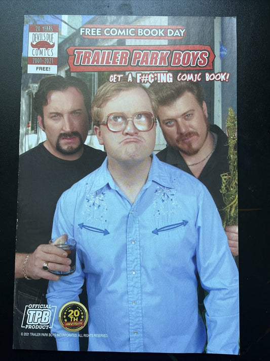 Trailer Park Boys 0 Get a F#¢*ing Comic Book FCBD 2021 UNSTAMPED HIGH GRADE - aliencomics.ca